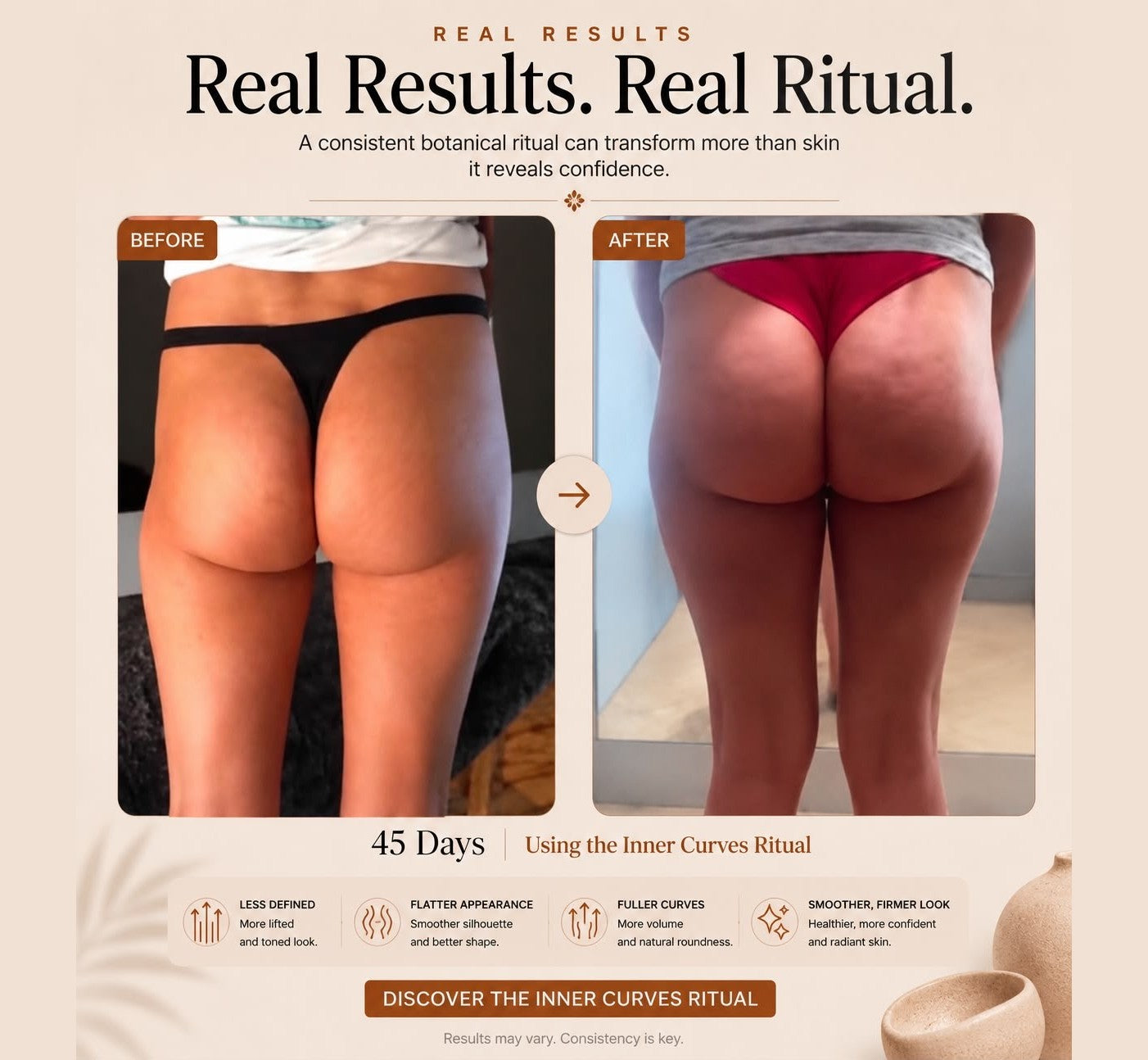 45 days using the Inner Curves Ritual real before and after results